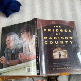 The Bridges of Madison County: The Film