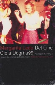 Del Cine-ojo A Dogma95 /Margarita Ledo Ediciones Paidos Iber
