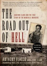 The Road Out Of Hell /Anthony Flacco Union Square Press