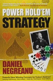 Power Hold'em Strategy /Daniel Negreanu Cardoza
