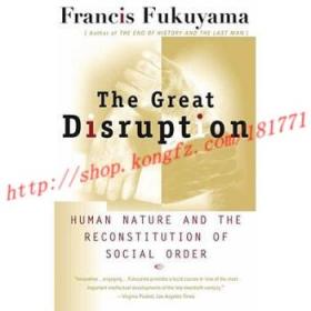 【进口原版】The Great Disruption: Human Nature and the R...