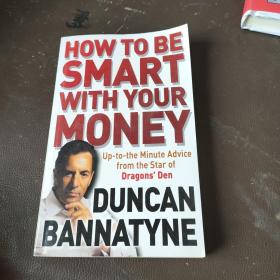 How to Be Smart with Your Money
