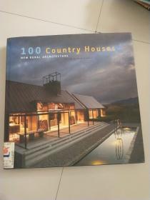 100 Country Houses: New Rural Architecture100栋乡村别墅：新农村建筑