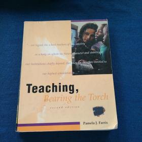 Teaching,  Bearing  the  Torch
second  edition
手持火炬教学