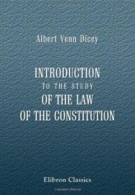 Introduction To The Study Of The Law Of The Constitution /Al