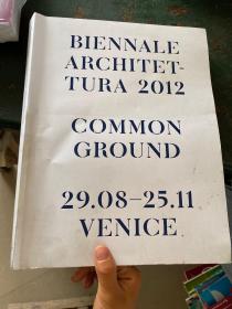 Common Ground: 13th Archtecturra DI Biennale Venezia