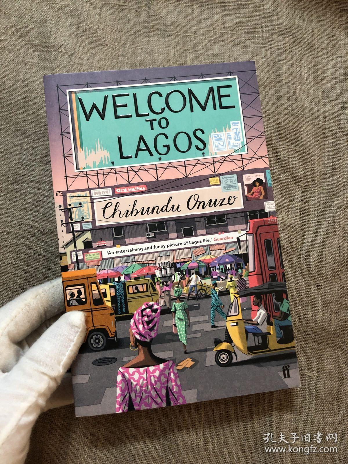 welcometolagos欢迎来到拉各斯一部雨果式的非洲史诗英文版