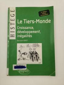 Le Tiers-Monde : Croissance, Développement, Inégalités (Français)法语