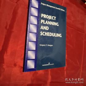 PROJECT PLANNING  AND SCHEDULING（Project Management Essential  Library）