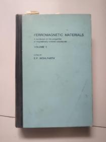 ferromagnetic materials【volume 1】【铁磁材料《磁有序物质特性手册》第一卷，24开硬精装】