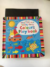 Baby's Very First Touchy-Feely Colours Play Book