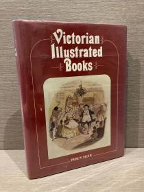 Victorian Illustrated Books（佩西·缪尔《维多利亚时代插图本》，修订版，书痴的心血之作，插图丰富，精装大开本，带护封，好纸印刷）