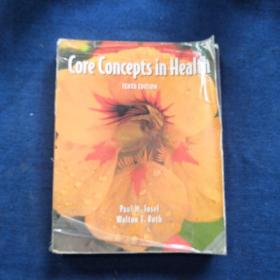 TENTH EDITION Core Concepts in Health 健康的核心概念 第十版
