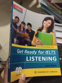 Collins Get Ready for IELTS Listening （With 2 CDs） （Collins English for Exams）