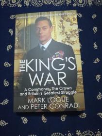 Mark Logue/Peter Conradi：《The King's War》马克·罗格/彼得·康拉迪：《国王的战争》或《乔治六世的战争》（平装英文原版）