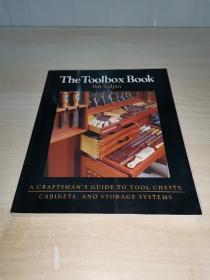 The Toolbox Book: A Craftsman's Guide to Tool Chests, Cabinets and Storage Systems 工具箱书:工具箱、橱柜和存储系统工匠指南