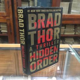 Hidden Order: A Thriller  （The Scot Harvath Series Book 13）   by Brad Thor    布拉德.托尔  斯科特·哈瓦斯系列