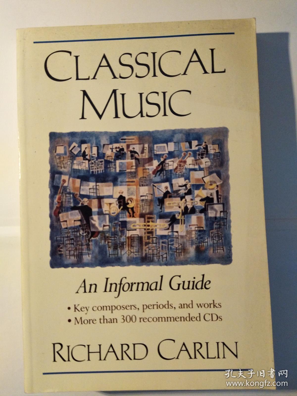 classical music: an informal guide