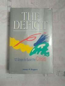 THE DEFICIT 12Steps to Ease the Crisis