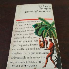 POURQUOI JAI MANGÉ MON PÈRE（法文原版）