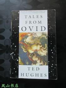 Tales from Ovid：24 Passages from the Metamorphoses（英文原版特德·休斯经典作品《奥维德故事》，正常32开本！正版现货，非馆无划，品相甚佳）【包快递】