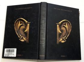 Ear of Giacometti: (Post-) Surrealist Art from Meret Oppenheim to Mariella Mosler  英文原版 艺术画册 精装