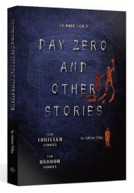 The Dark Side 2 -- Day Zero and Other St/NIRMALA RAO/QX PUBLISHING CO.