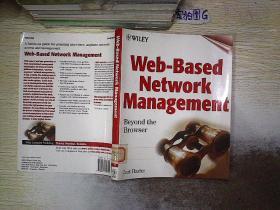 Web-based network management : Beyond the browser  基于Web的网络管理：超越浏览器..