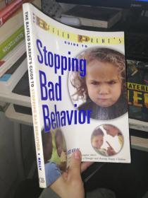 The Baffled Parents Guide to Stopping Bad Behavior