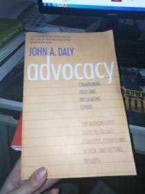 Advocacy: Championing Ideas And Influencing Others