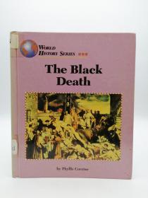 The Black Death (World History) 英文原版-《黑死病》（世界史系列）