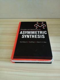 Principles and Applications of Asymmetric Synthesis（精装16开）