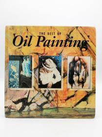 The Best of Oil Painting 英文原版-《最好的油画展》