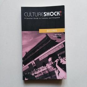 CultureShock! Beijing （A Survival Guide to Customs & Etiquette）