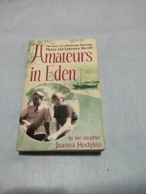 Amateurs in Eden- The Story of a Bohemian Marriage: Nancy and Lawrence Durrell
