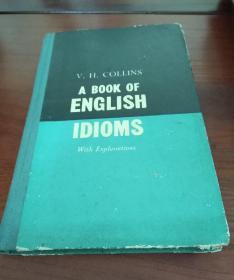 A BOOK OF ENGLISH IDIOMS