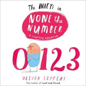 The Hueys:None the Number(by Oliver Jeffers)一个数字都不是