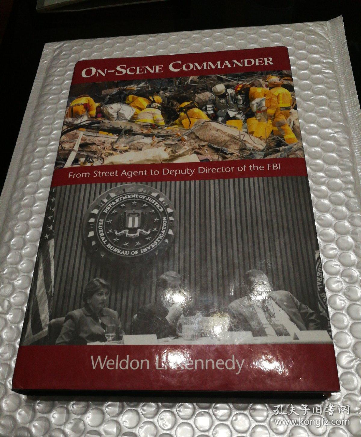 onscenecommanderfromstreetagenttodeputydirectorofthefbi现场指挥