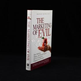 The Marketing Of Evil