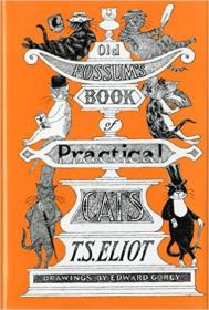 Old Possum's Book of Practical Cats, Illustrated