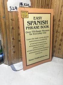 Easy Spanish Phrase Book: Over 770 Basic Phrases For Everyday Use （dover Easy Phrase Books）