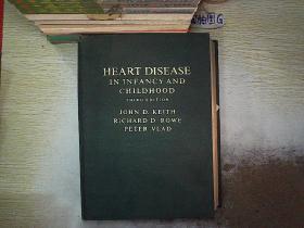 HEART DISEASE IN INF ANCY AND CHILDHOOD THIRD EDITION  《基础与儿童心脏病》第三版