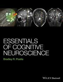Essentials of Cognitive Neuroscience  英文原版 认知神经科学  Bradley R. Postle