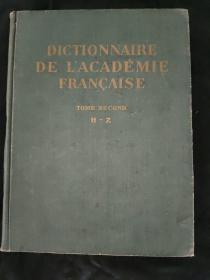 法文   DICTIONNAIRE DE L ACADEMIE FRANCAISE （拉卡迪米辞典）