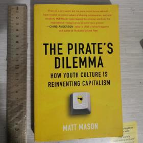 The pirates dilemma how  youth culture is inventing Capitalism