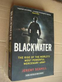 Blackwater: The Rise of the Worlds Most Powerful Mercenary Army 英文原版大32开 近新