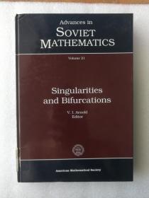 现货 Singularities and Bifurcations (Advances in Soviet Mathematics) 英文原版 奇异点和分叉点（苏联数学进阶）V. I. Arnold（V. I. 阿诺德，）俄罗斯数学家 莫斯科国立大学