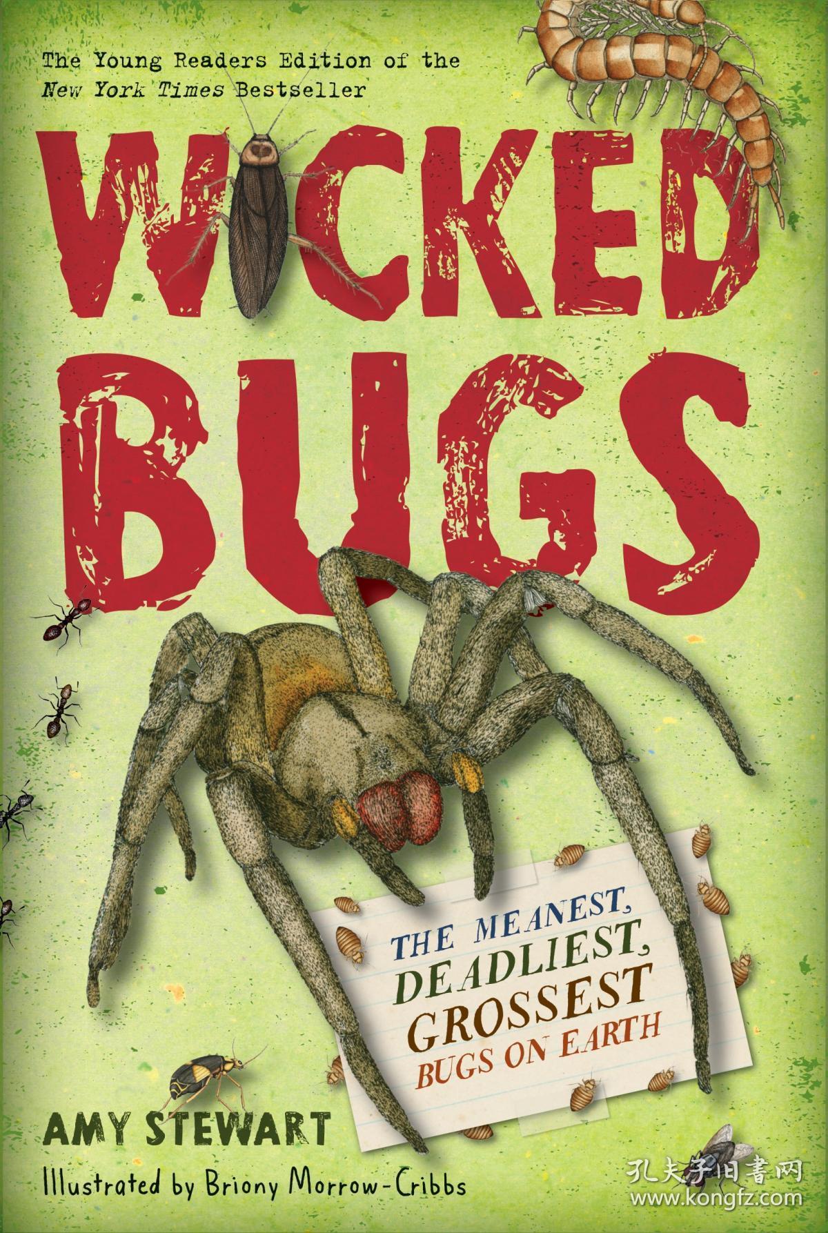 wicked bugs:the meanest, deadliest, grossest bugs on earth