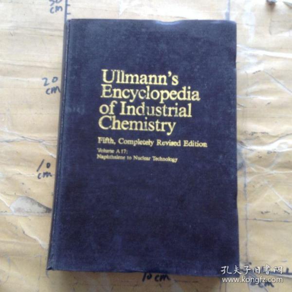 Ullmann's Encyclopedia of Industrial Chemistry_WileyVCH_孔夫子旧书网