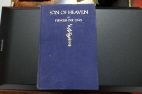 《Son of Heaven》《天子》又名《瀛台泣血记》《光绪泣血记》布面精装 1935年1版1印